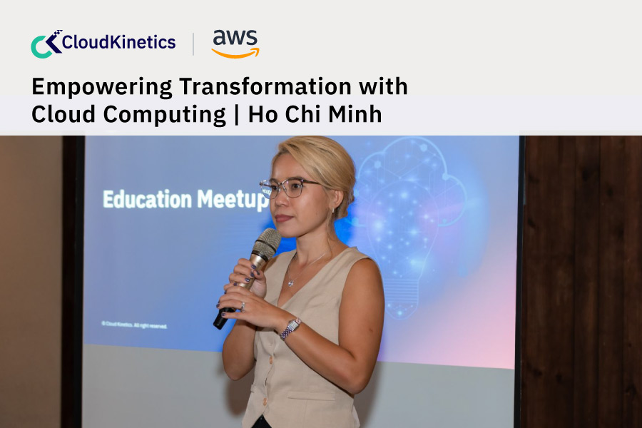 Empowering Transformation with Cloud Computing | Ho Chi Minh