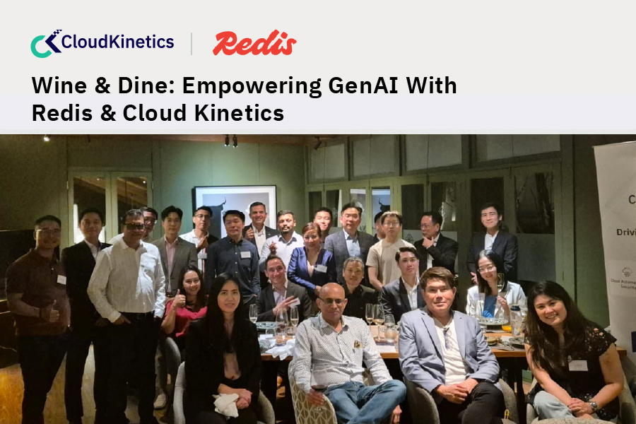 Wine & Dine: Empowering GenAI With Redis & Cloud Kinetics