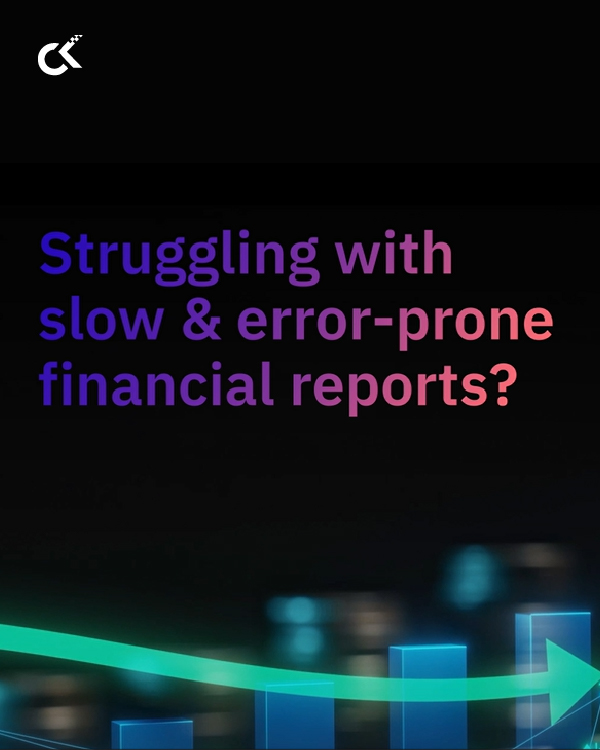 Struggling With Slow and Error-Prone Financial Reports